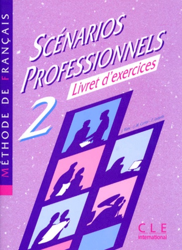 Scenarios Professionnels 2 Livret d'Exercices