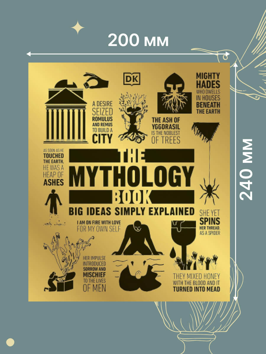 The Mythology Book Big Ideas Simply Explained