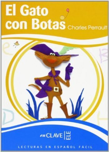 Lecturas en Espanol Facil 3 El gato con botas