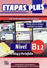 Etapas Plus B1.2 Libro del alumno + Libro de ejercicios + Resumen linguistico-gramatical + CD