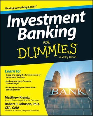 Investment Banking For Dummies(R)