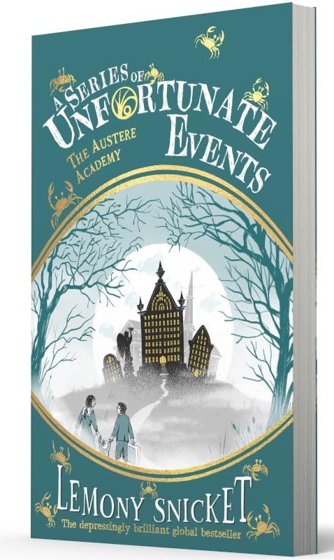A Series of Unfortunate Events 5 The Austere Academy
