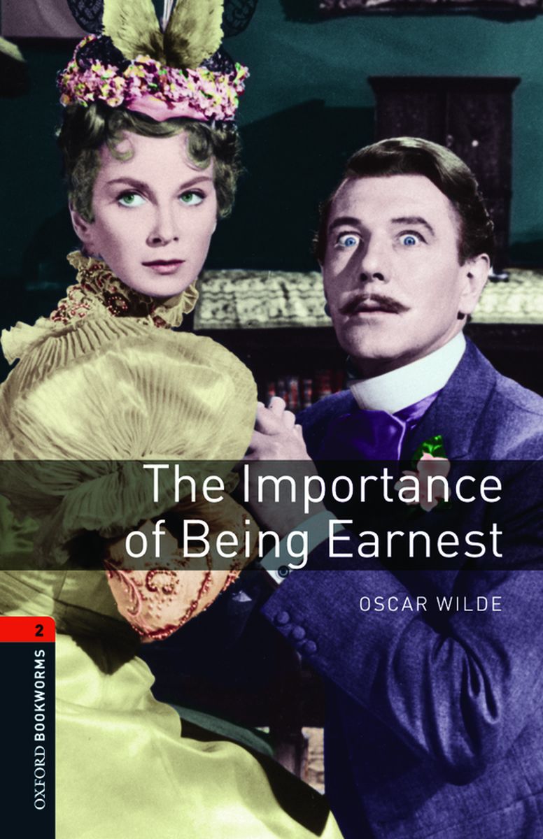 Oxford Bookworms Playscripts 2 The Importance of Being Earnest with Audio Download (access card inside)