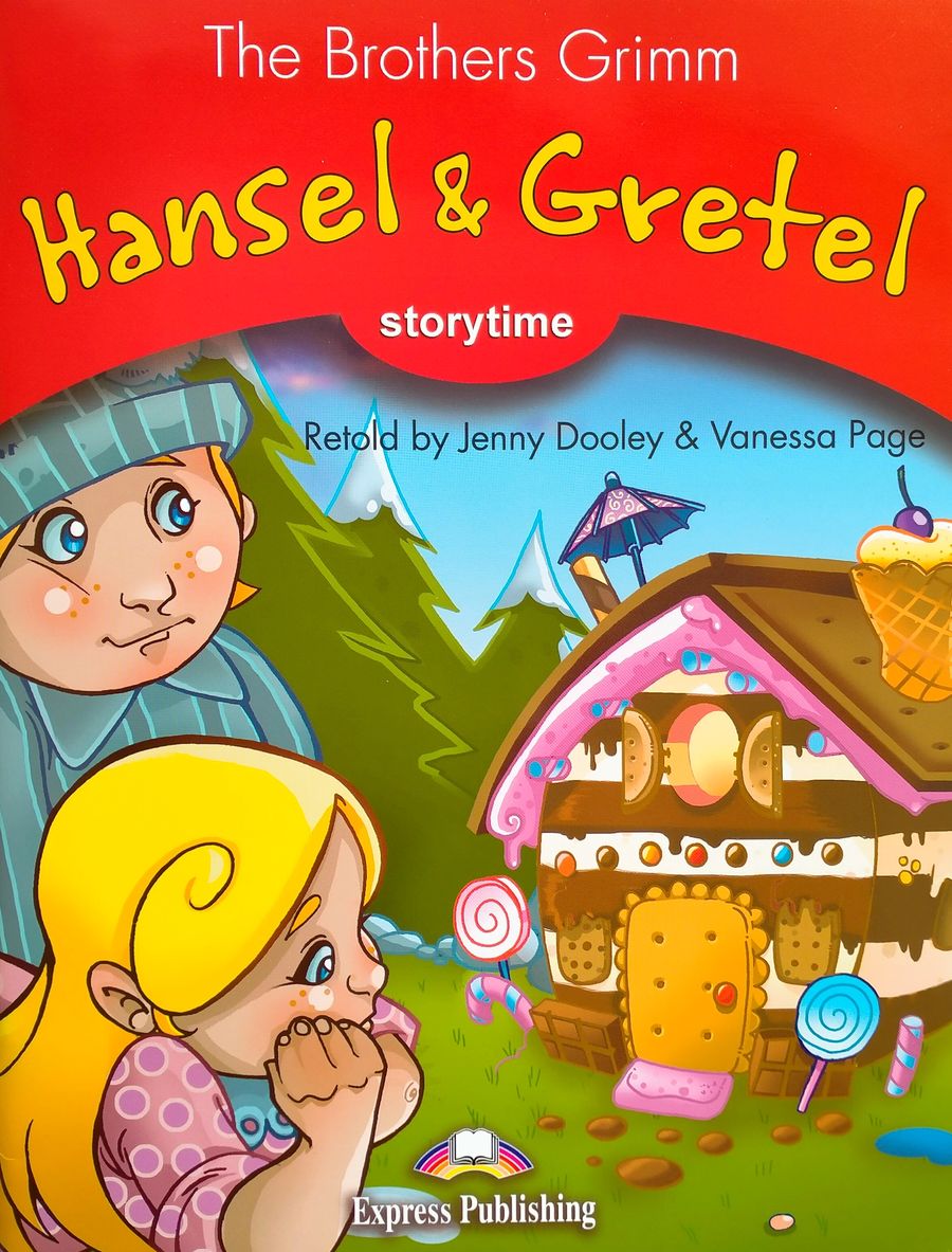 Storytime 2 The Brothers Grimm Hansel and Gretel with Application