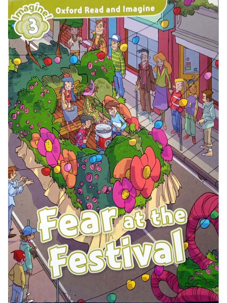 Oxford Read and Imagine 3 Fear at Festival