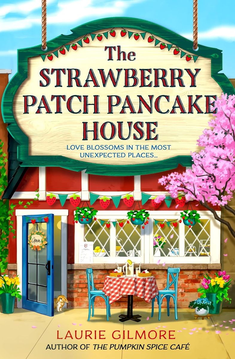 The Strawberry Patch Pancake House Book 4