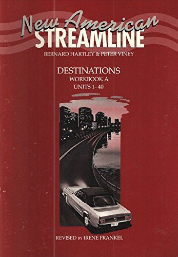 New American Streamline Destinations Workbook A