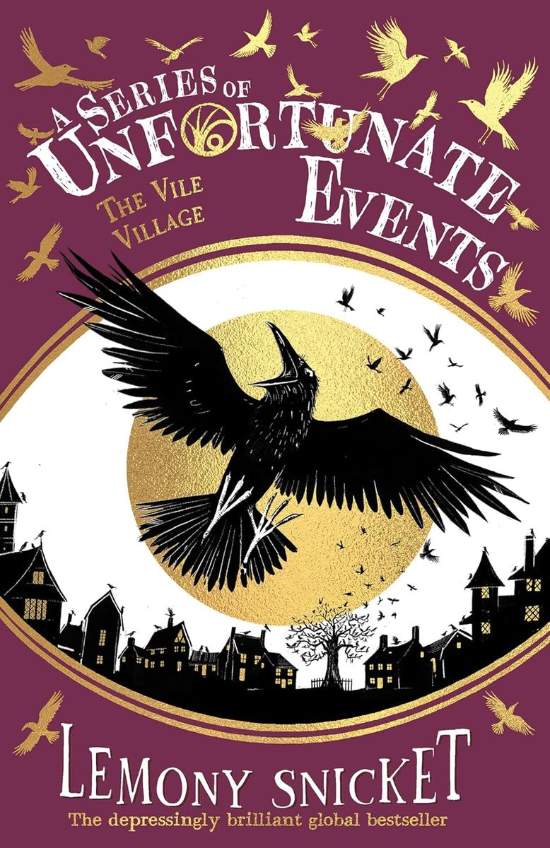 A Series of Unfortunate Events 7 The Vile Village