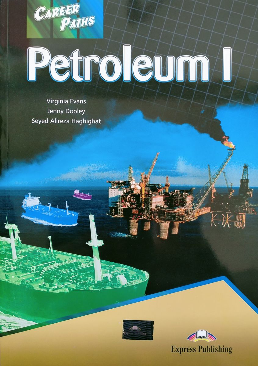 Career Paths Petroleum 1 Teacher's Guide, Student's Book with Digibook and Online Audio