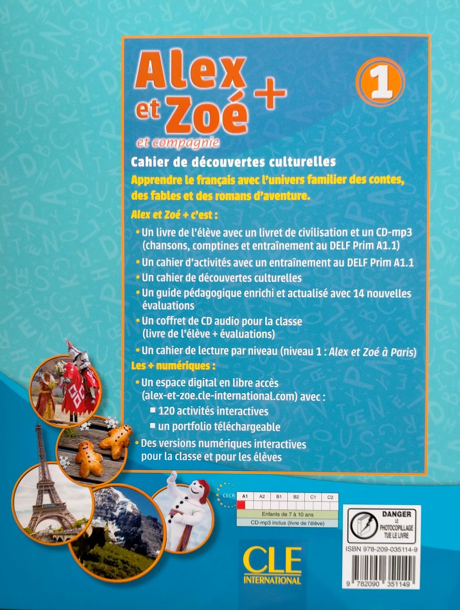 Alex et Zoe Plus 1 Cahier de Decouvertes Culturelles