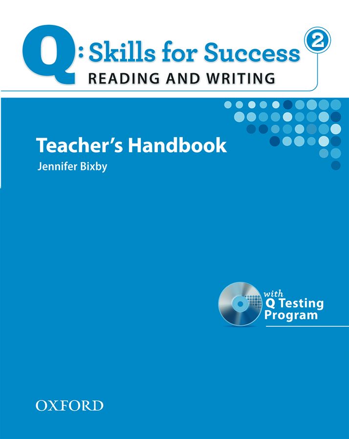 Q Skills for Success Reading and Writing 2 Teacher's Book Pack
