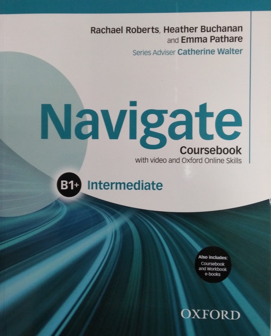 Navigate B1+ Intermediate Coursebook and e-Book Pack and Oxford Online  Skills купить недорого в интернет-магазине - RELOD | ISBN 9780194566636