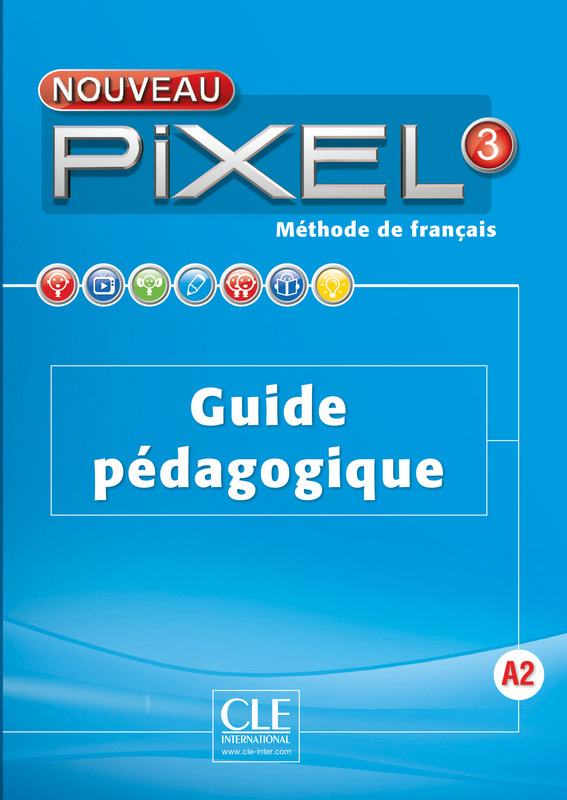 Pixel Nouveau 3 Guide pedagogique