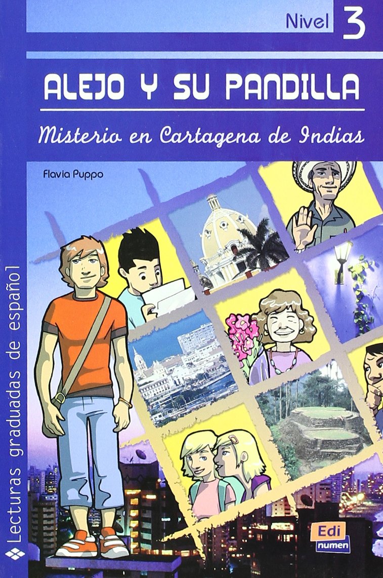 Alejo y su pandilla Libro 3 Misterio en Cartagena de Indias