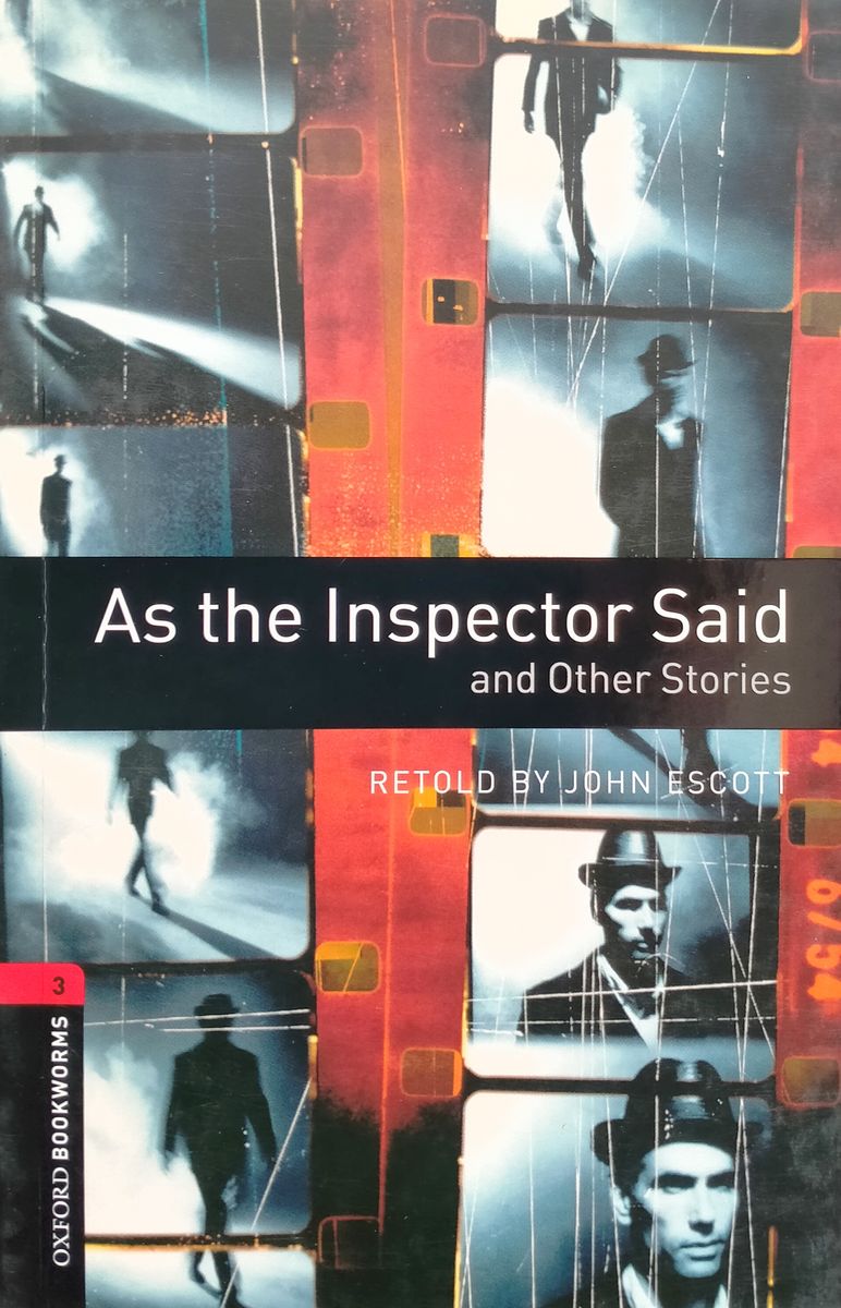 Oxford Bookworms Library 3 As the Inspector Said and Other Stories with Audio Download (access card inside)