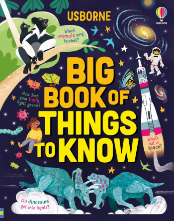 Usborne Big Book of Things to Know