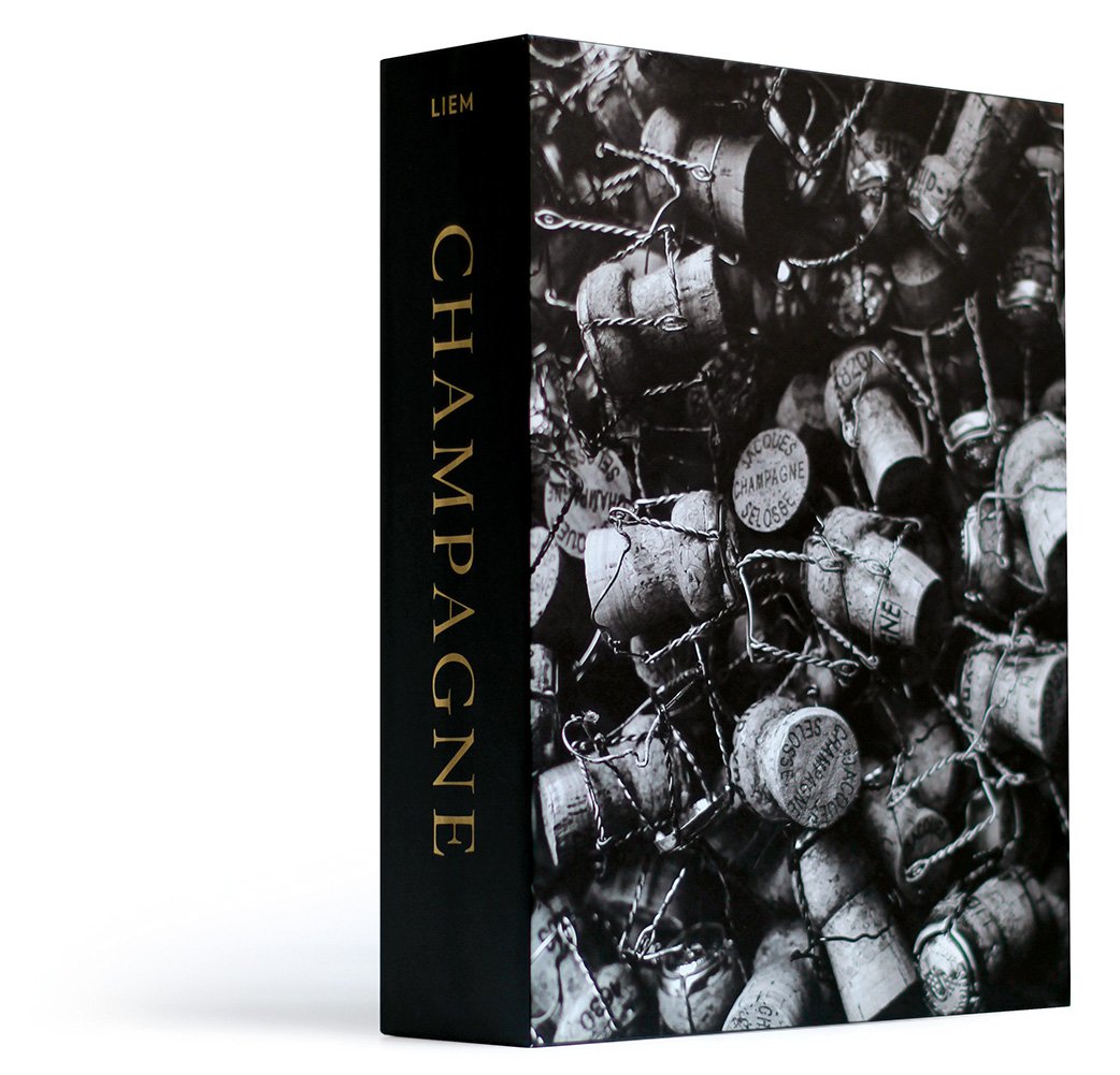 Champagne The essential guide to the wines, producers, and terroirs of the iconic region