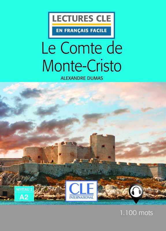 En Francais Facile 2 (A2) Le Comte de Monte-Cristo + Audio