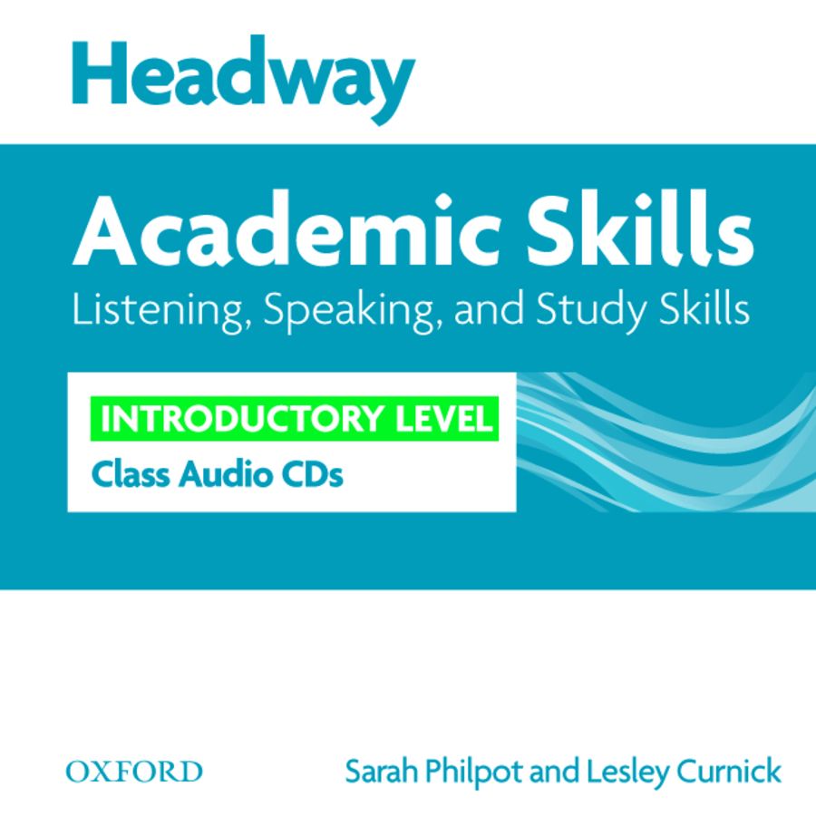 Headway Academic Skills Listening, Speaking and Study Skills  Intro Class Audio CDs