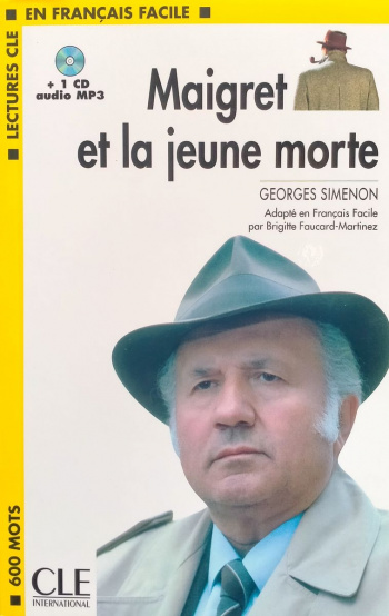 En Francais Facile 1 Maigret et la Jeune Morte + CD mp3