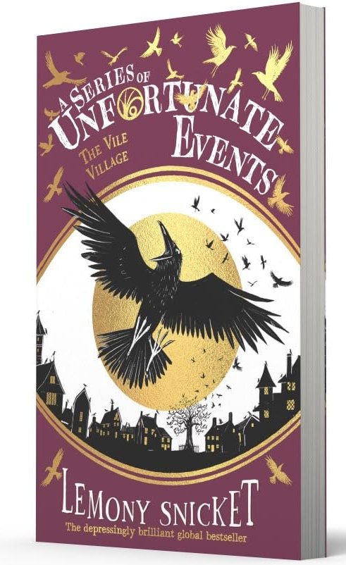 A Series of Unfortunate Events 7 The Vile Village