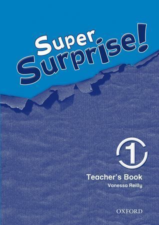 Super Surprise! 1 Teacher's Book