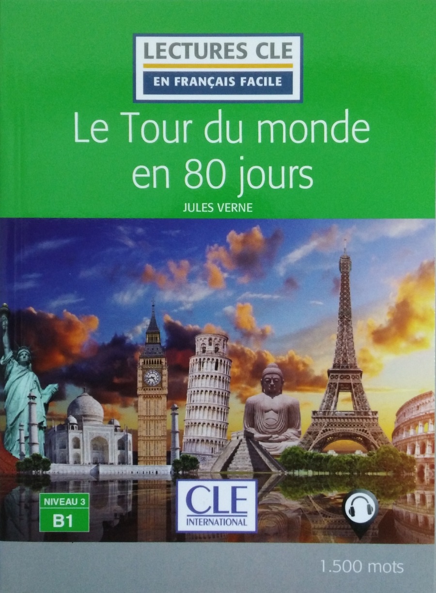 En Francais Facile 3 (B1) Le Tour du monde en 80 jours + Audio
