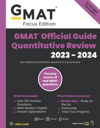 GMAT Official Guide Quantitative Review 2023-2024 Focus Edition