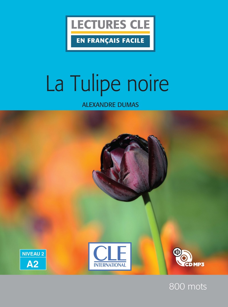 En Francais Facile 2 (A2) La Tulipe Noire + CD