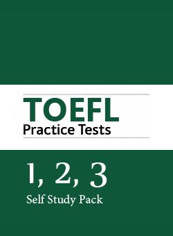 TOEFL Practice Test 1-3 Self Study Pack