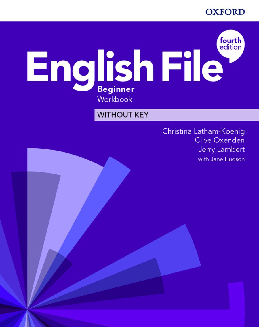 English  File (4th edition) Beginner Workbook without key