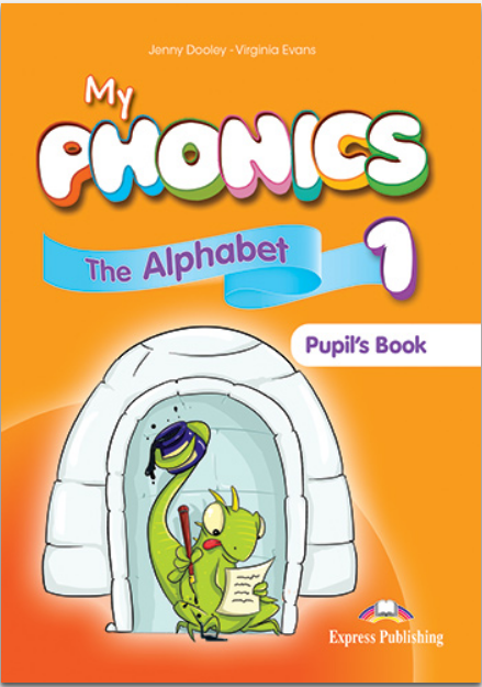 My Phonics 1 The Alphabet Pupil's Book Digibook Application