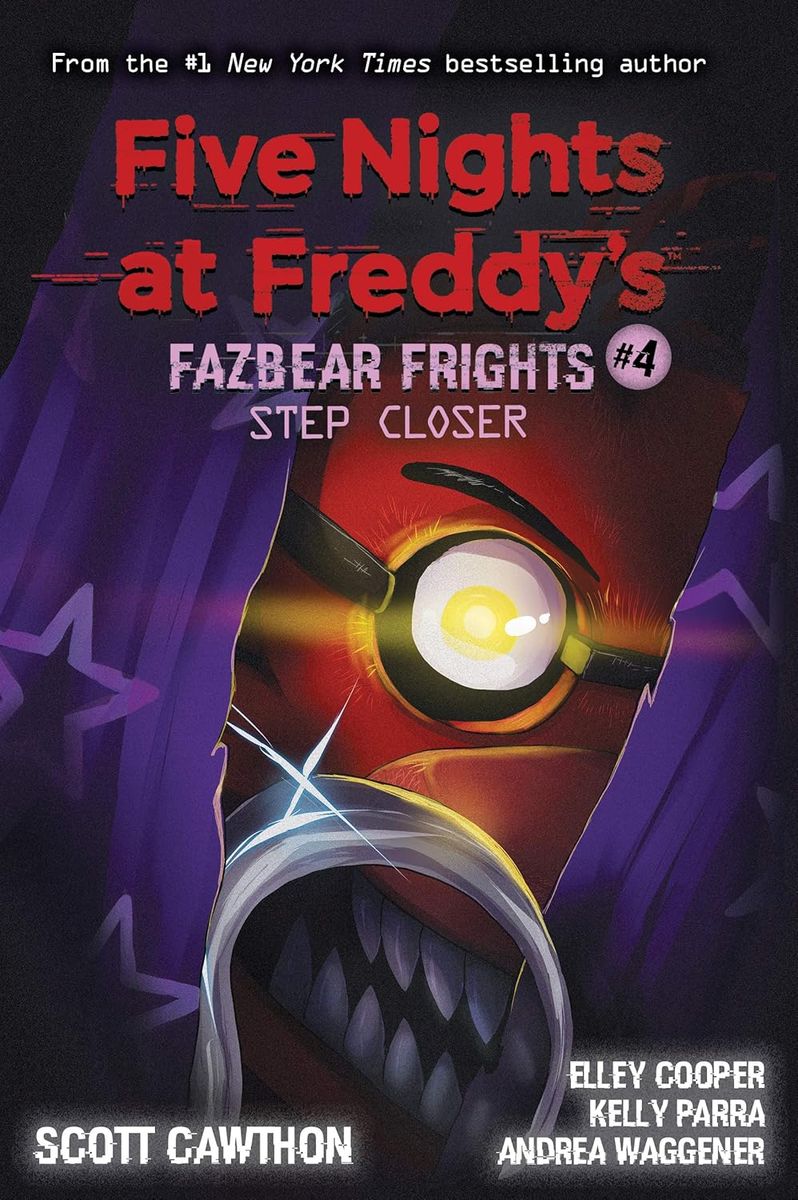 Step Closer (Five Nights at Freddy's Fazbear Frights 4)