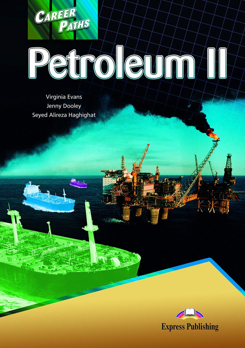 Career Paths Petroleum 2 Teacher's Guide, Student's Book with Digibook and Online Audio