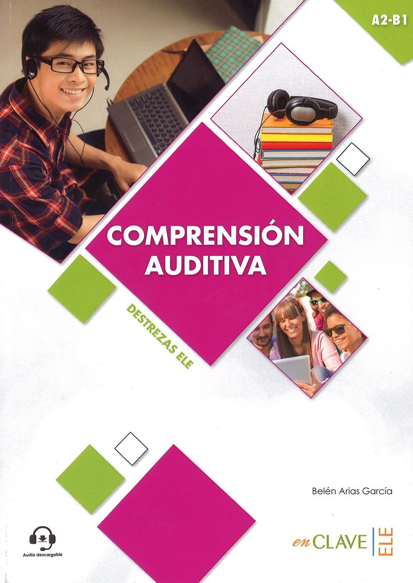 Destrezas ELE A2-B1 Comprension auditiva + audio descargable