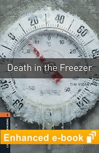 Oxford Bookworms Library 2 Death in the Freezer e-Book
