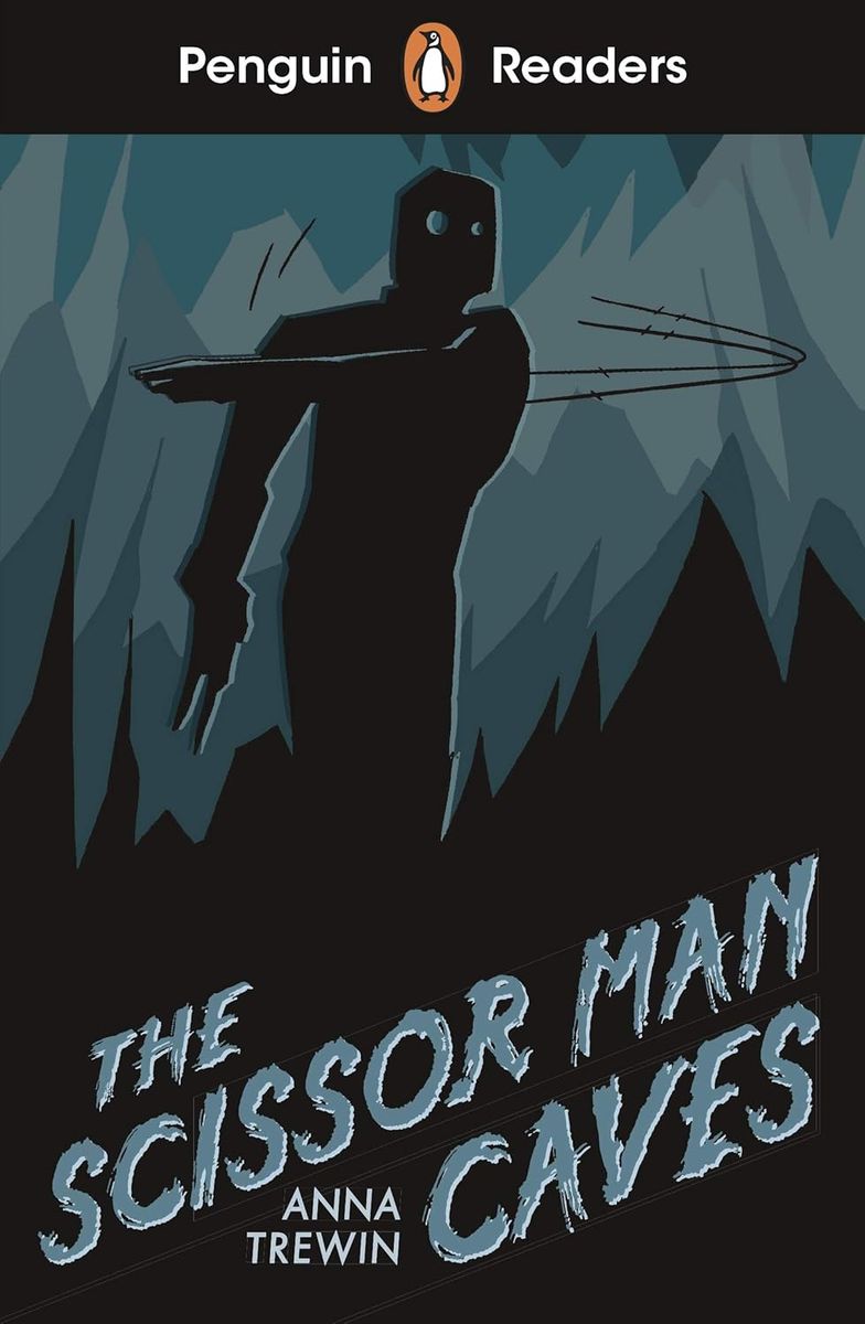 Penguin Readers Starter The Scissor Man Caves