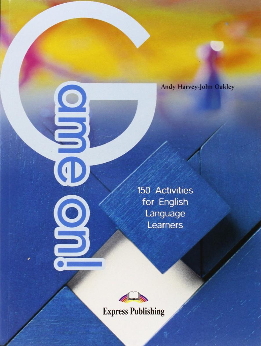 Game On 150 Activities for English Language Learners купить недорого в  интернет-магазине - RELOD | ISBN 9781844663415