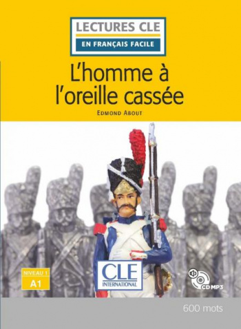 En Francais Facile 1 (A1) L'homme a l'oreille cassee + CD