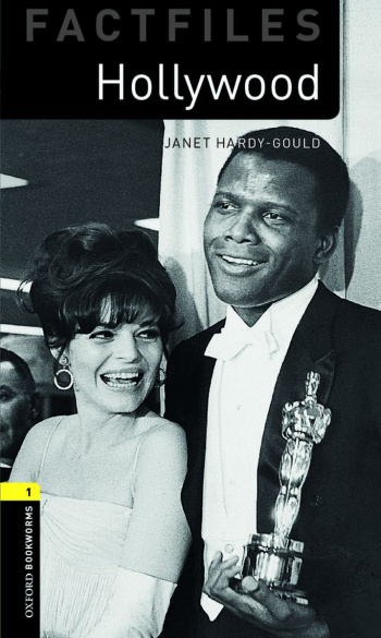Oxford Bookworms Factfiles 1 Hollywood