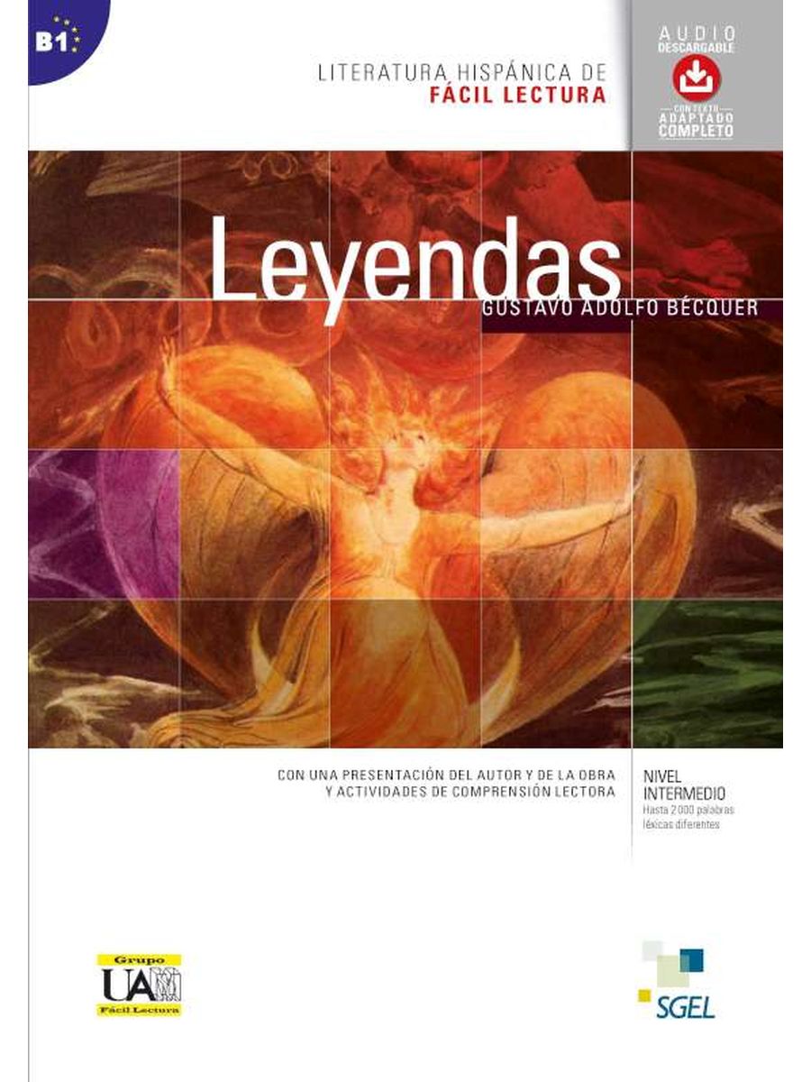 Literatura hispanica de Facil Lectura B1 Leyendas de Gustavo Adolfo Becquer + Audio