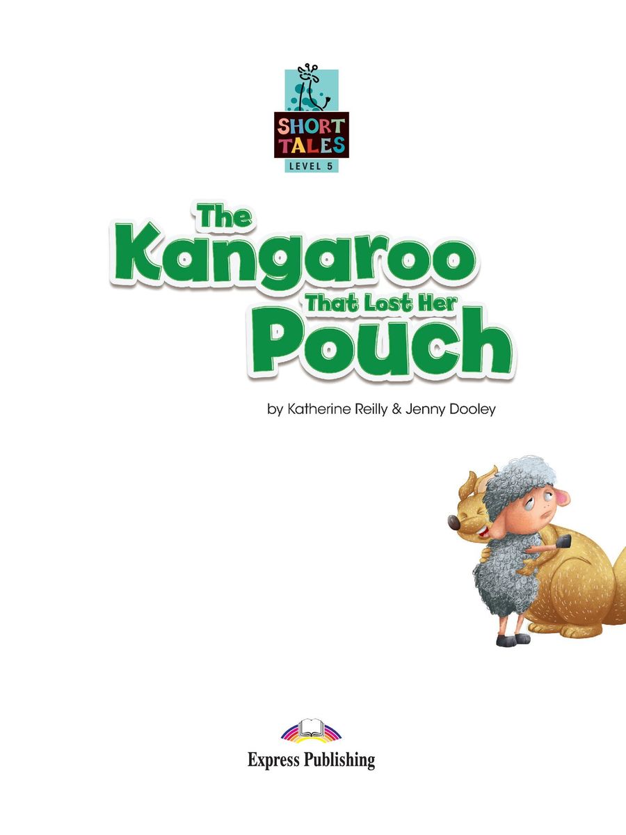 Short Tales 5 The Kangaroo That Lost Her Pouch Digibook Application