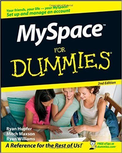 MySpace For Dummies