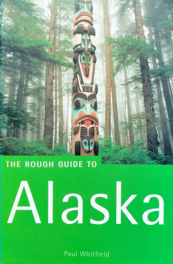 The Rough Guide to Alaska