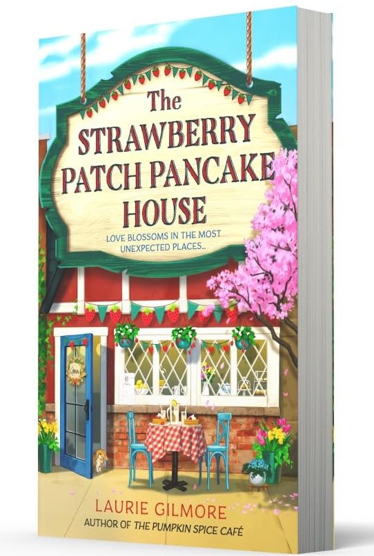 The Strawberry Patch Pancake House Book 4