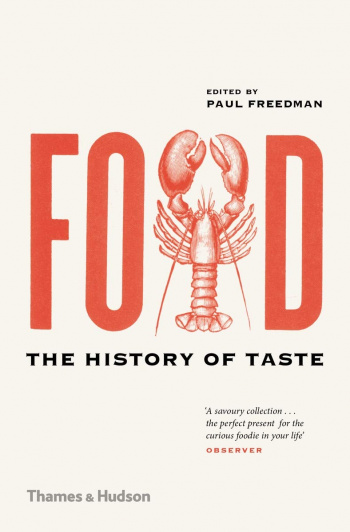 Food The History of Taste
