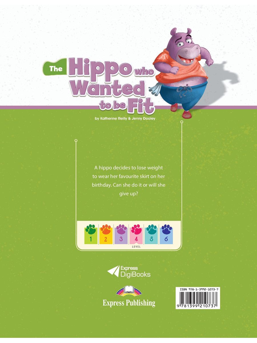 Short Tales 4 The Hippo who Wanted to be Fit Student's Book with Digibook