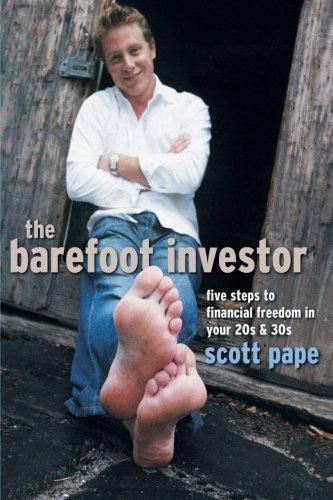 The Barefoot Investor: Five Steps to Financial Freedom in Your 20s and 30s