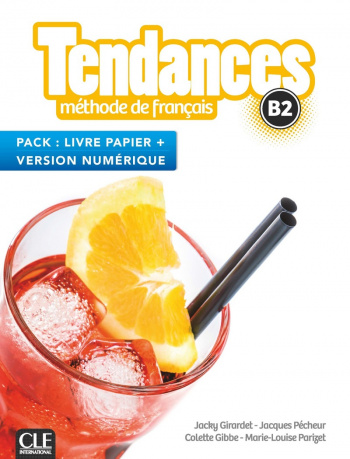 Tendances B2 Livre de l'eleve + Version numerique