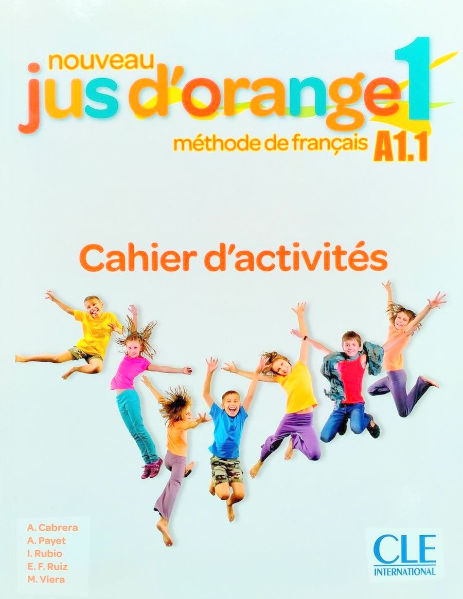Nouveau Jus d'orange 1 A1.1 Cahier d'activites